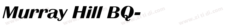 Murray Hill BQ字体转换